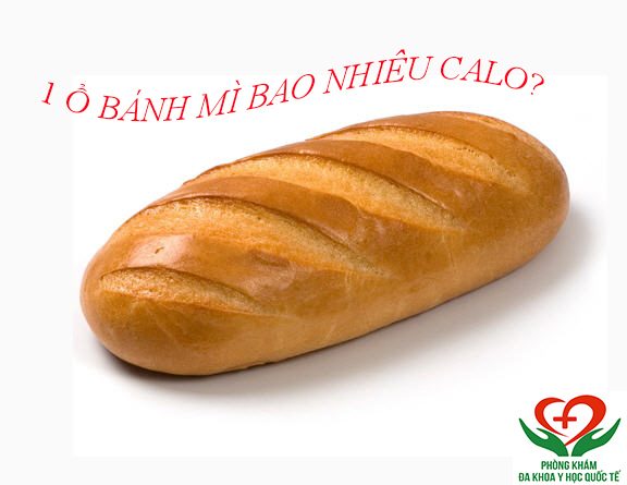 1 ổ bánh mì bao nhiêu calo? Ăn bánh mì có béo không?