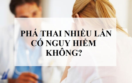 Phá thai nhiều lần