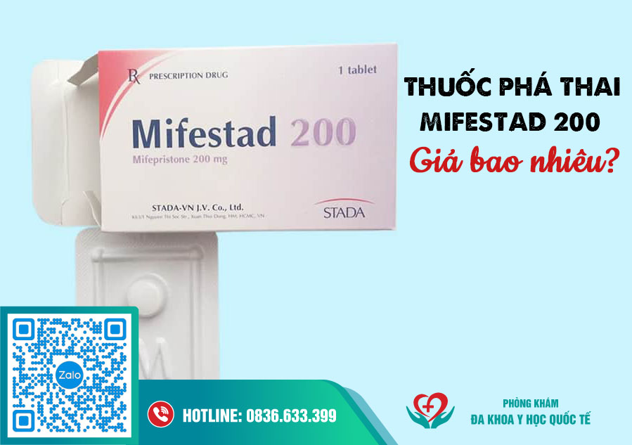 Thuốc phá thai mifestad 200 giá bao nhiêu?